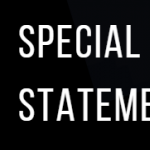 SPECIAL STATEMENT